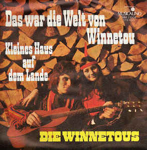 Winnetous Das war die Welt von Winnetou Single.jpg